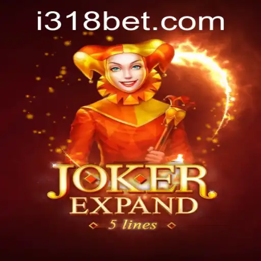 Discover the Thrills of JokerExpand at 318bet.com