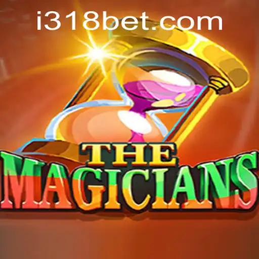 An Enchanting Experience with TheMagicians at 318bet.com